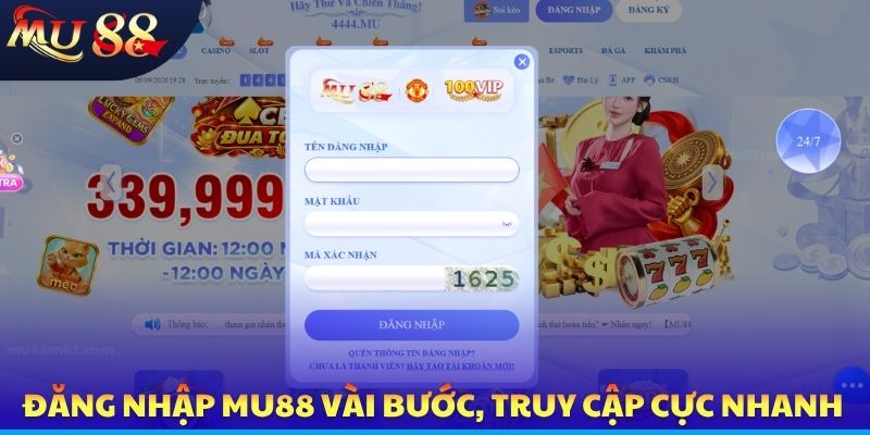 Đăng nhập MU88 vài bước, truy cập cực nhanh