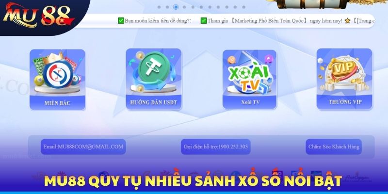 MU88 quy tụ nhiều sảnh xổ số nổi bật